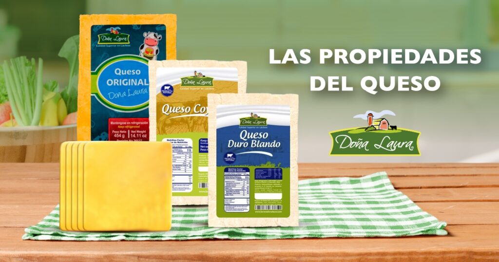Las propiedades del queso - Lácteos Doña Laura  